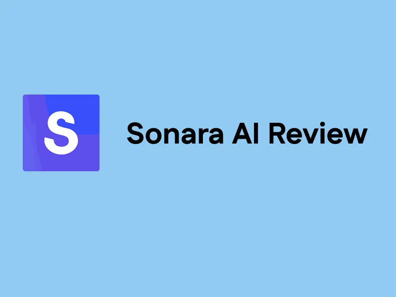 Sonara AI Review